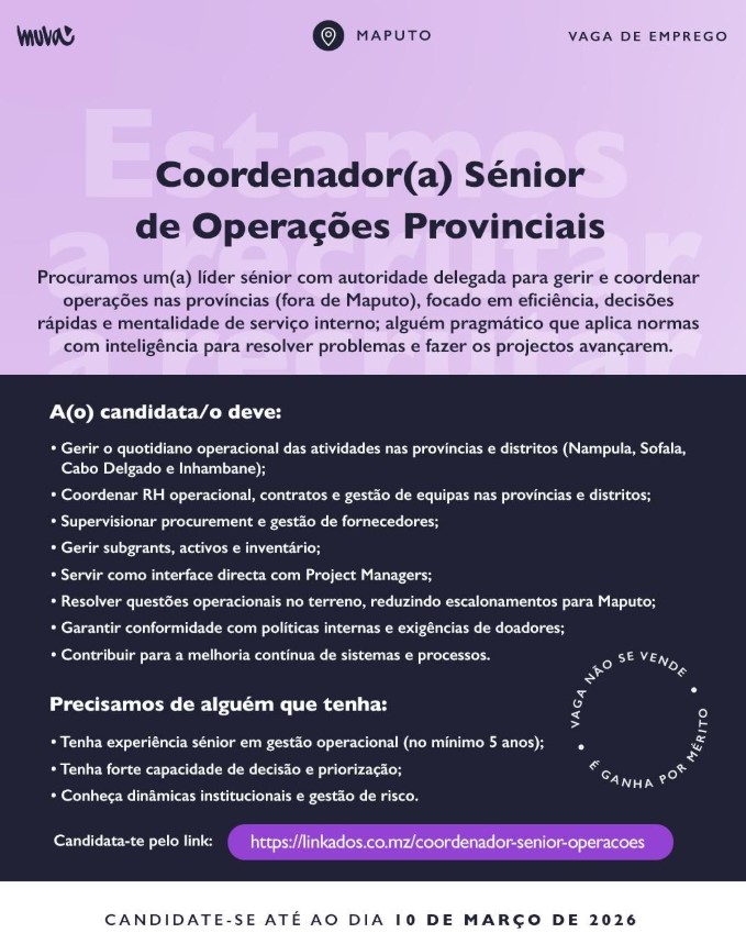 Vaga – Coordenador(a) Sénior de Operações Provinciais